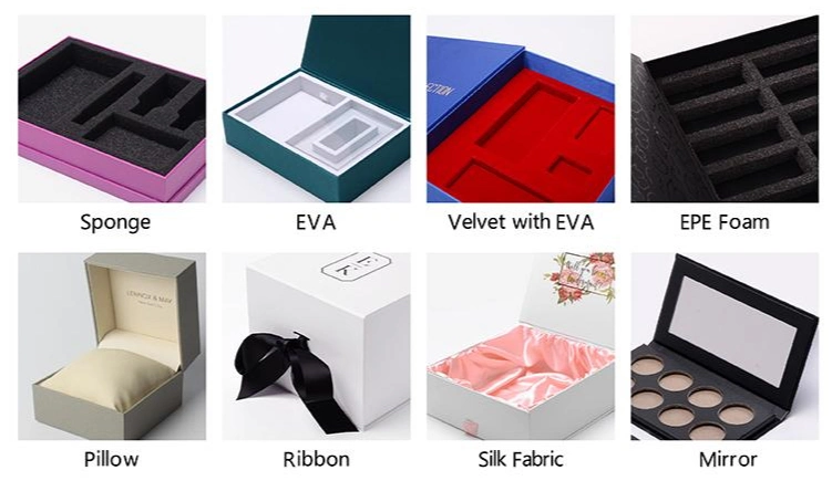 Different types of packaging inserts such as sponge, EVA, velvet with EVA, EPE foam, pillow, ribbon, silk fabric, and mirror.